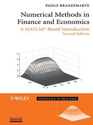 cover image of Numerical Methods in Finance and Economics